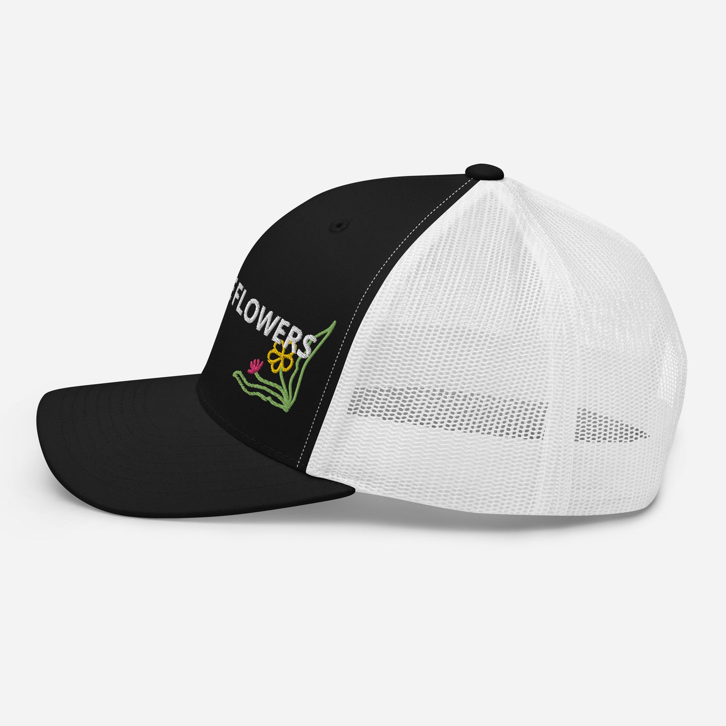B. SMELL THE FLOWERS - BLACK AND WHITE (Trucker Cap)