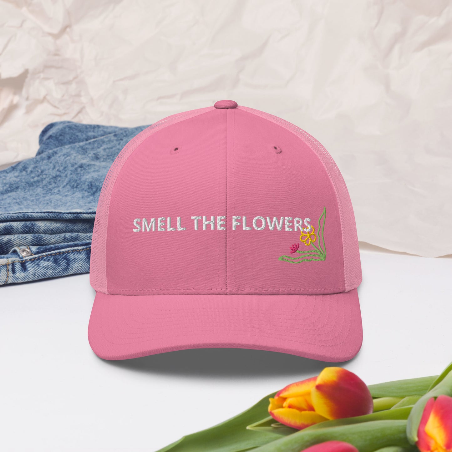 B. SMELL THE FLOWERS - PINK (Trucker Cap)