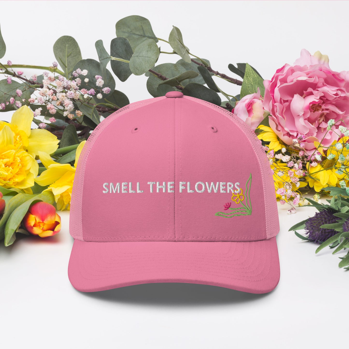 B. SMELL THE FLOWERS - PINK (Trucker Cap)
