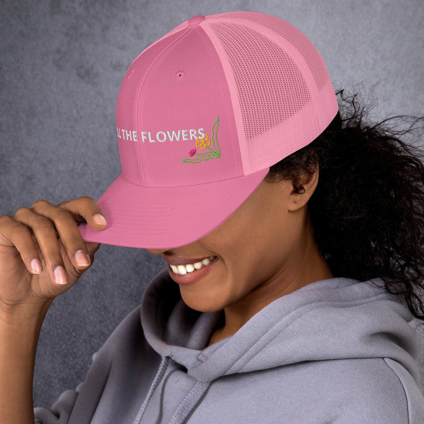 B. SMELL THE FLOWERS - PINK (Trucker Cap)