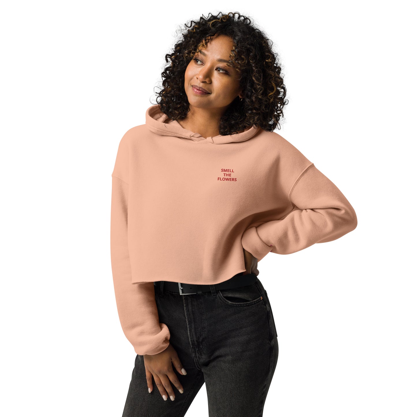 B. SMELL THE FLOWERS Crop Hoodie